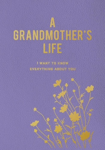 A Grandmother’s Life