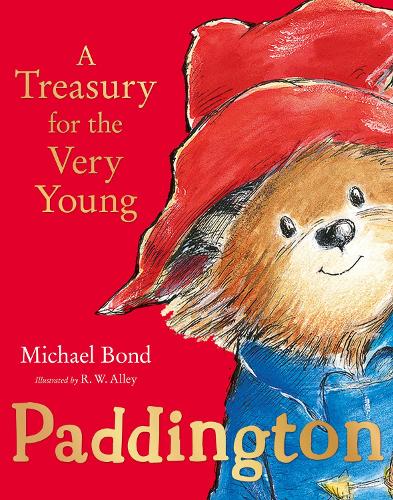 Paddington - A Treasury for the Very Young by Michael Bond